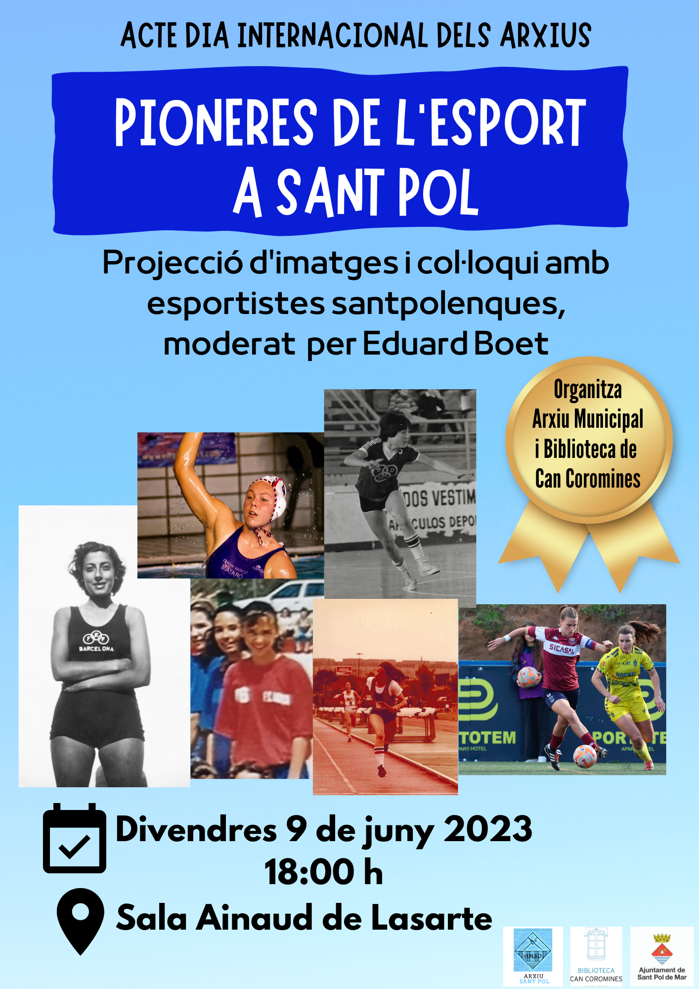 Sant Pol retrà un acte d'homenatge a les pioneres de l'esport femení