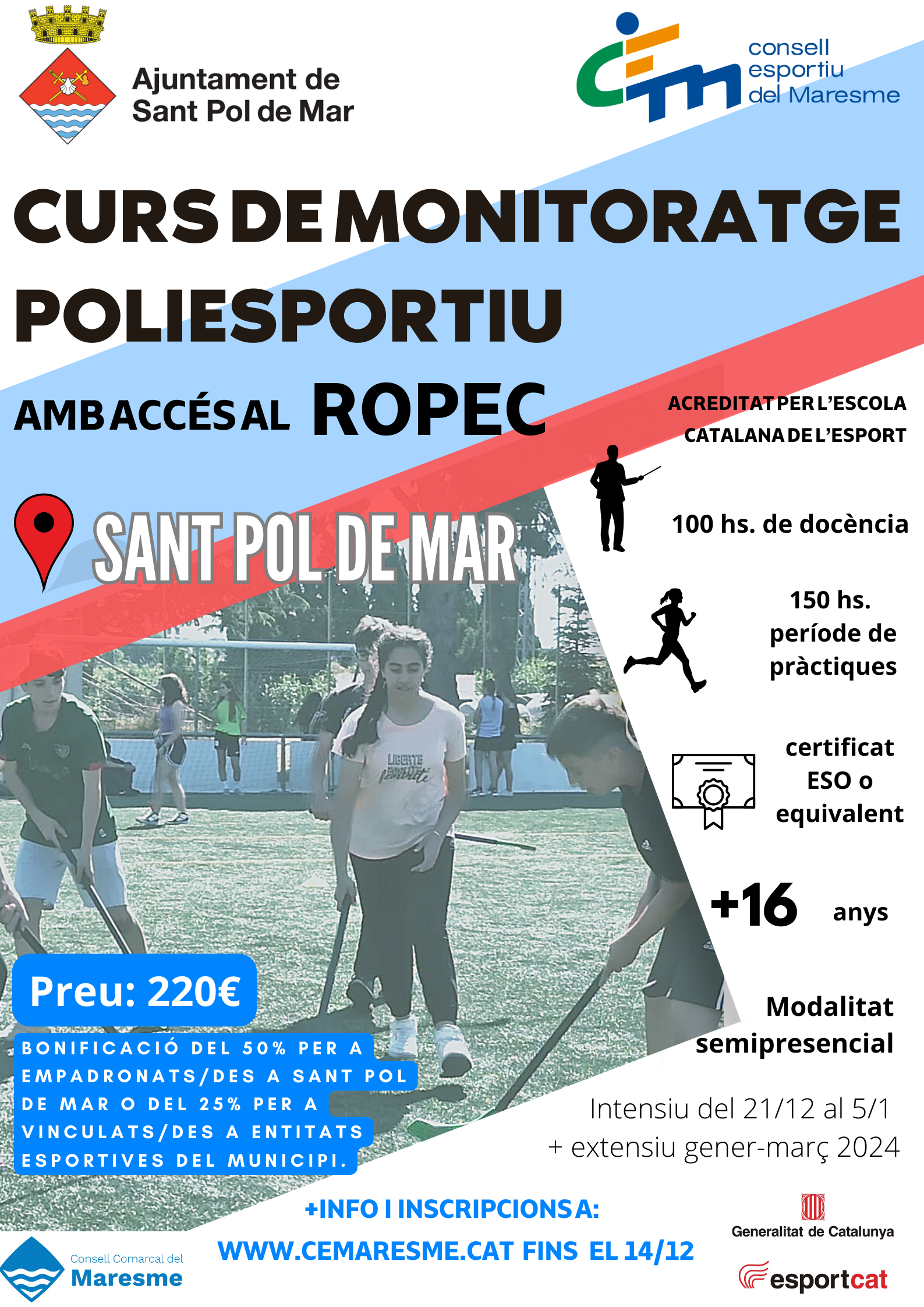 Curs a Sant Pol de monitoratge poliesportiu amb accés al certificat ROPEC