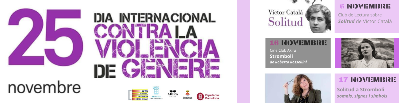 Aquest cap de setmana arriba el gruix dels actes de commemoració del 25N a Sant Pol